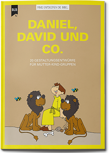 Daniel, David und Co,