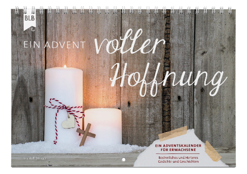 Ein Advent voller Hoffnung