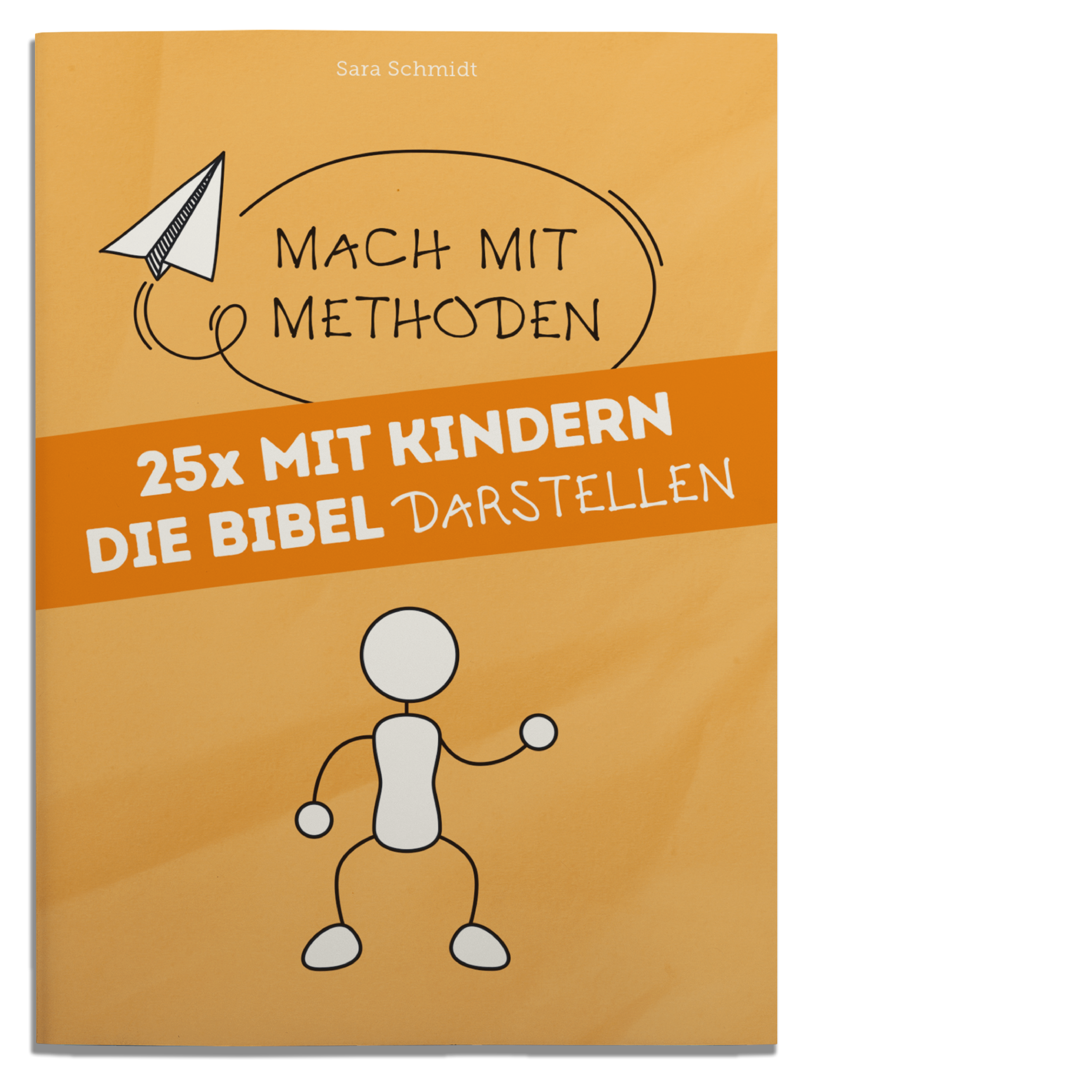 25x mit Kindern die Bibel darstellen 25x mit Kindern die Bibel darstellen