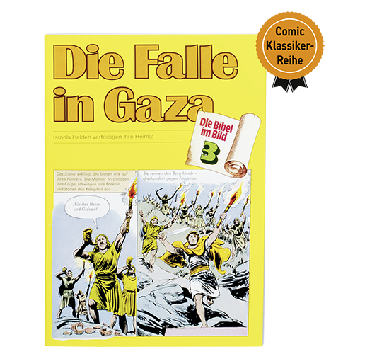 Die Bibel im Bild - Die Falle in Gaza Die Bibel im Bild - Die Falle in Gaza