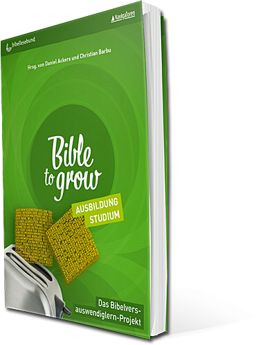 Bible to grow – Ausbildung, Studium