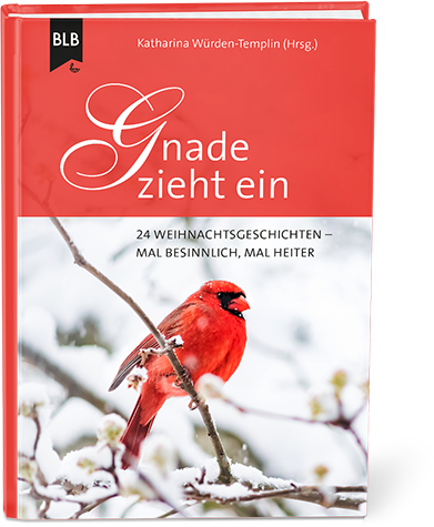 Gnade zieht ein Gnade zieht ein