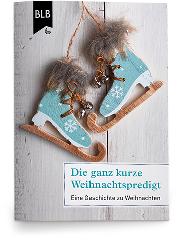 Die ganz kurze Weihnachtspredigt