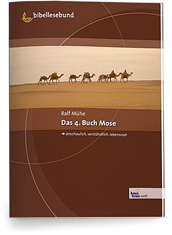 hauskreiswelt_das_4buch_mose_1 Das 4. Buch Mose